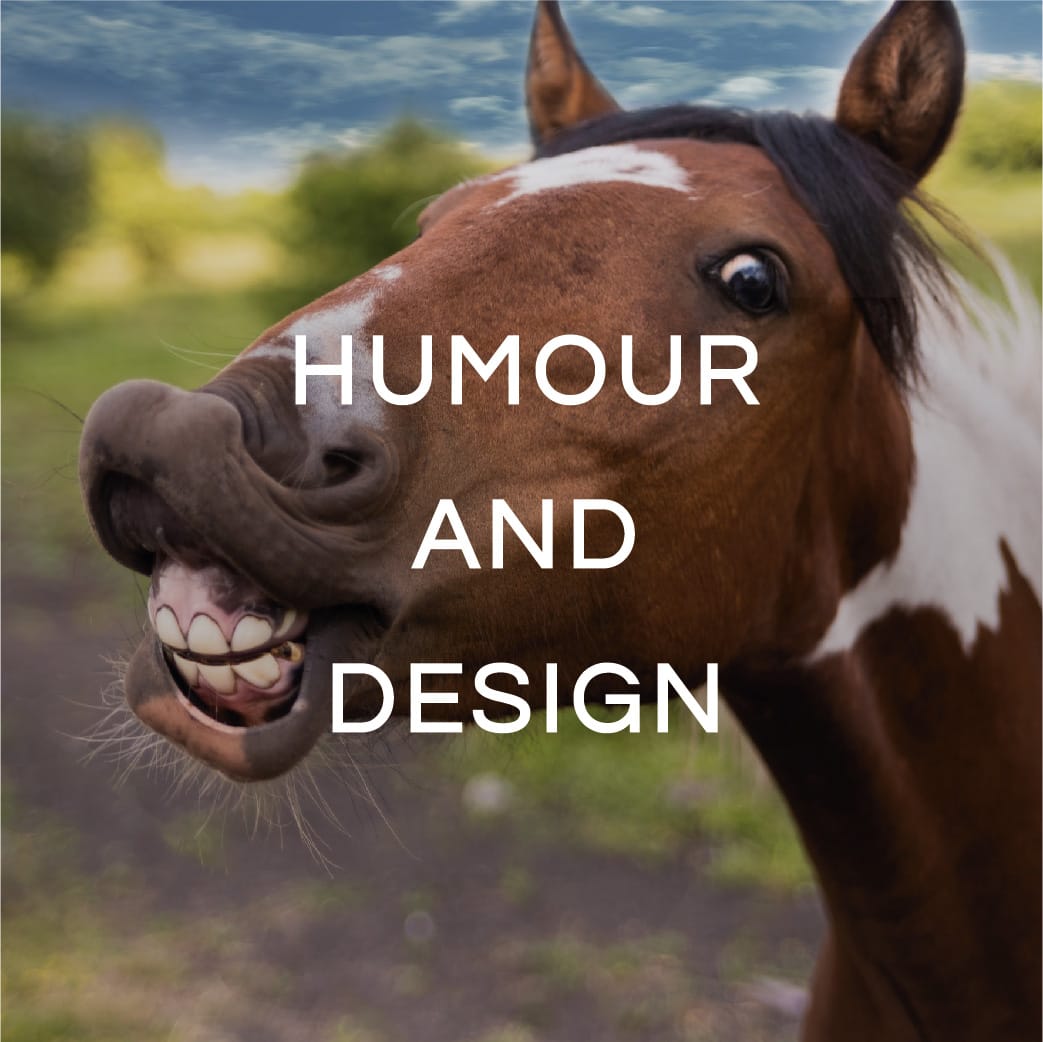 HUMOUR AND DESIGN