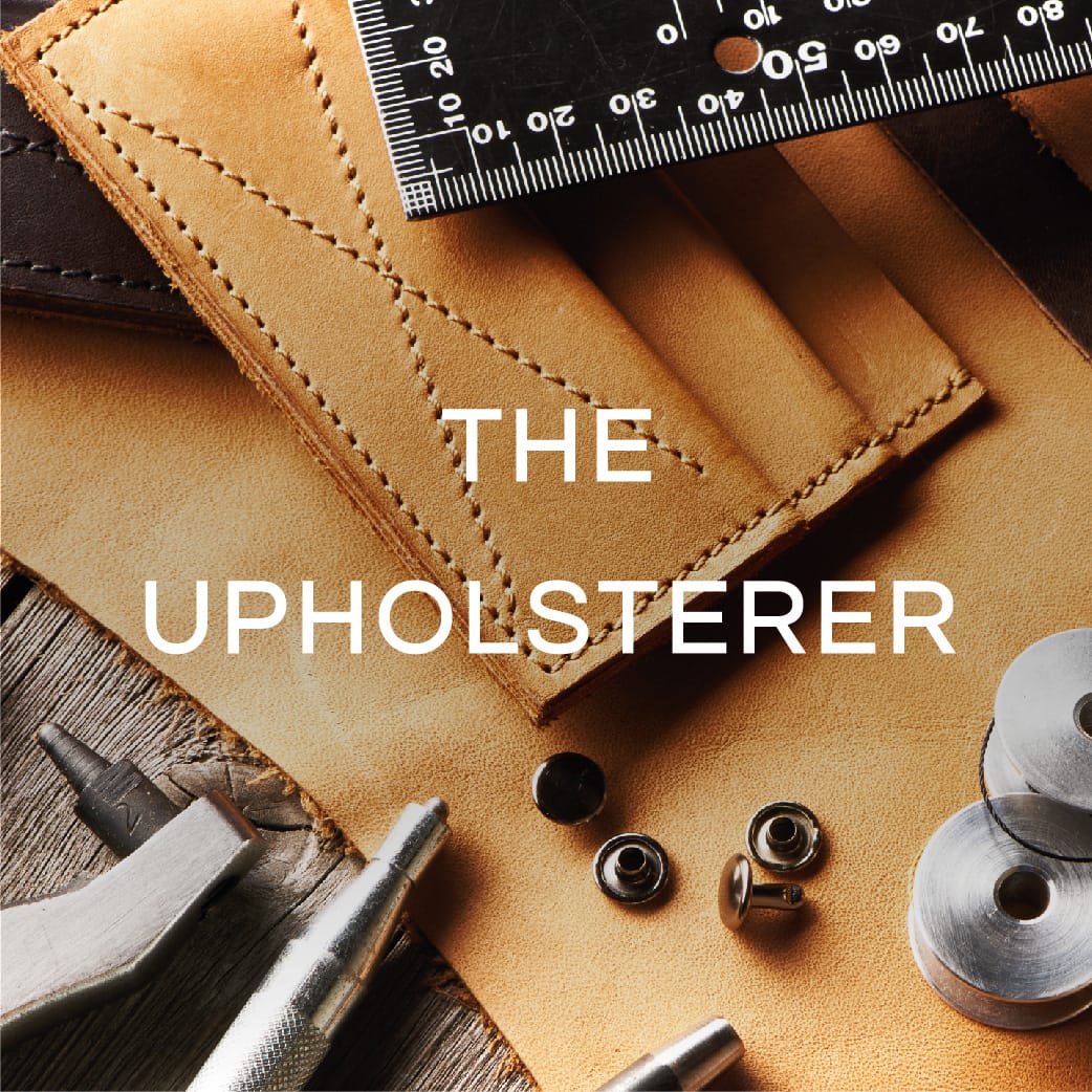 THE UPHOLSTERERS